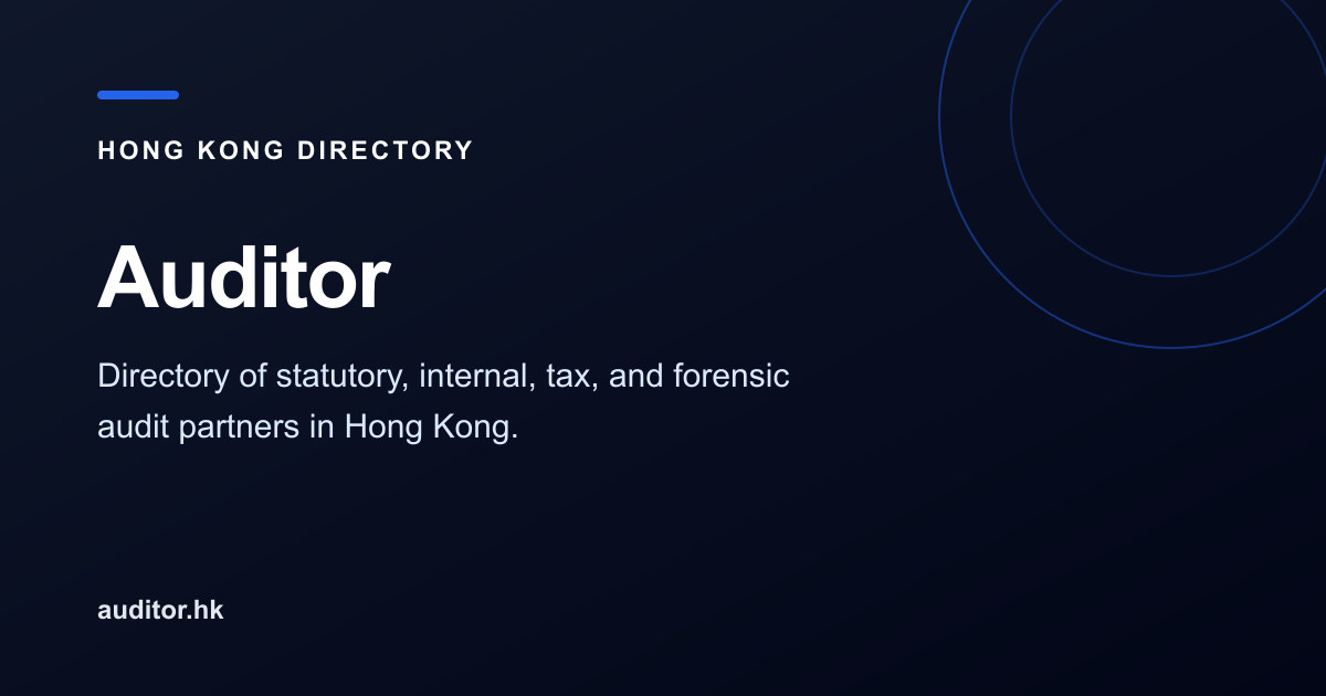 Hong Kong Profits Tax in 2026: A Filing Evidence Guide | Auditor